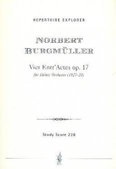 4 Entr'Actes für Orchester 