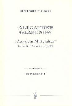 Aus dem Mittelalter - Suite op.79 
