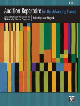 Audition Repertoire for The Advancing Pianist Book 3 