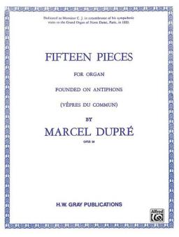 15 Pieces for Organ Op. 18 