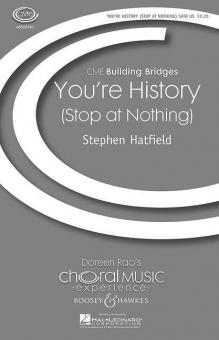 You're History (Stop At Nothing) 