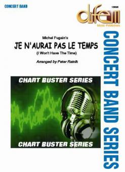 Je n'aurai pas le Temps / I Won't Have The Time 