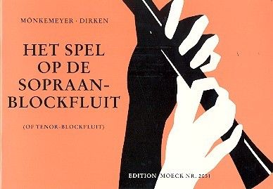 Het Spel Op. De Sopraanblokfluit 