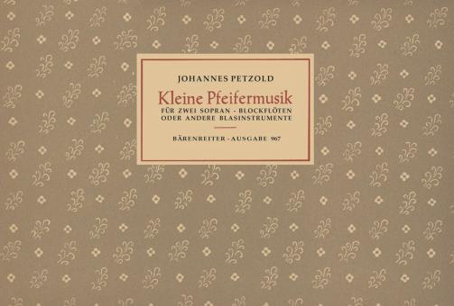 Kleine Pfeifermusik 