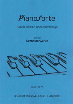 Pianoforte - Klavier spielen ohne Klimmzüge 2 