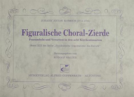 Figuralische Choral-Zierde 