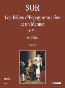 Les Folies d'Espagne variées et un Menuet op. 15a 