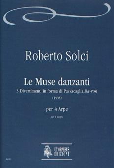 Le Muse Danzanti. 3 divertimenti in forma di Passacaglia Ba-rok 