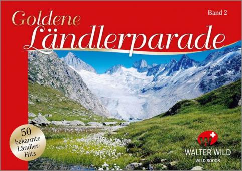 Goldene Ländlerparade 2 