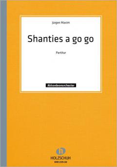 Shanties a go go 