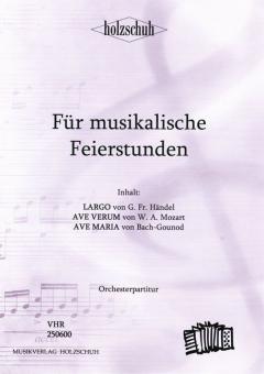 Für musikalische Feierstunden 