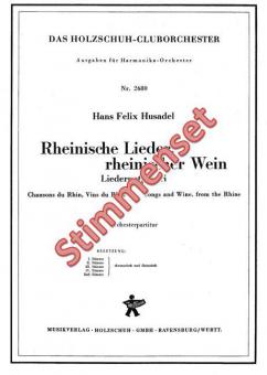 Rheinische Lieder, rheinischer Wein 