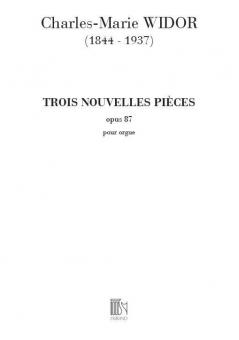 3 Nouvelles Pieces op. 87 