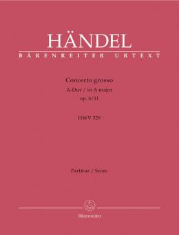 Concerto grosso A-Dur op. 6/11 HWV 329 