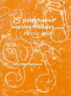 25 Polyphonies vocales modales a 2 voix egales 