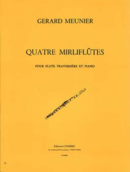4 Mirliflutes 