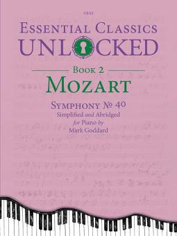 Essential Classics Unlocked for Piano 2: Mozart Standard