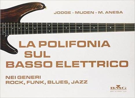 La Polifonia Sul Basso Elettrico Nei Generi Rock 