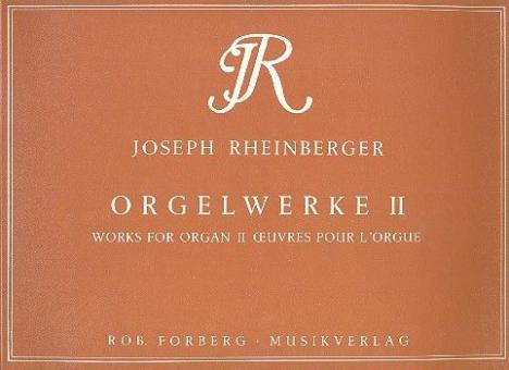 Ausgewählte Orgelwerke 