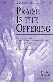 Praise Is The Offering Standard