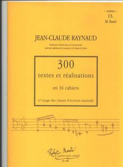 300 Textes et Realisations Cahier 15 