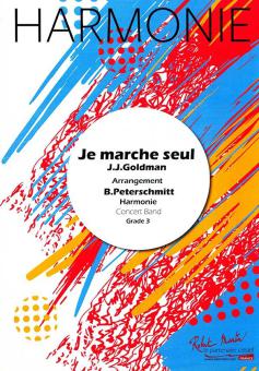 Je marche seul 