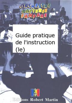 Le guide pratique de l'instruction 