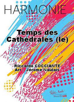 Le temps des cathedrales 