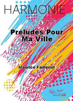 Preludes pour ma ville 