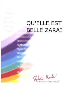 Qu'Elle Est Belle Zarai 