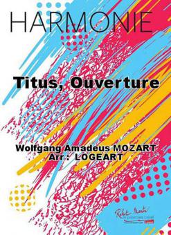 Titus, Ouverture 