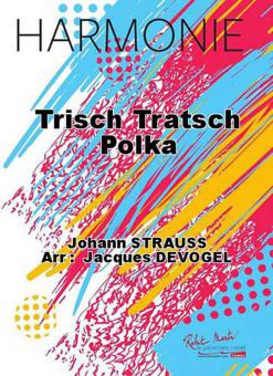 Trisch Tratsch Polka 