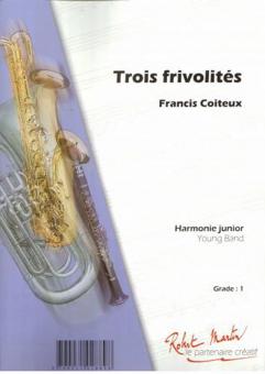 Trois frivolités, Tp solo 
