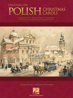 Fantasia On Polish Christmas Carols 