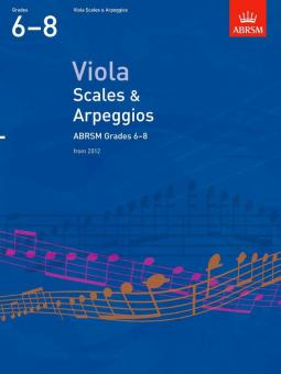 Viola Scales & Arpeggios, ABRSM Grades 6-8 