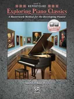 Exploring Piano Classics Repertoire, Level 4 