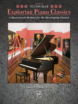 Exploring Piano Classics Technique, Level 4 