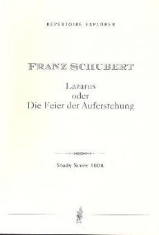 Lazarus oder die Feier der Auferstehung (Oratorium, unvollendet) 