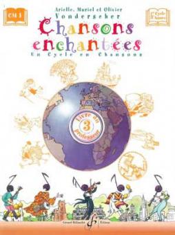 Cahnsons Enchantees Vol. 3 