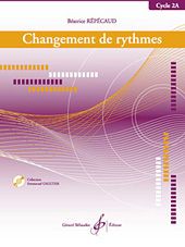 Changement de Rythmes Cycle 2B 