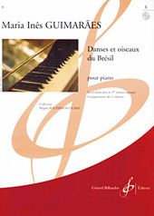 Danses et Oiseaux du Bresil Vol. 1 