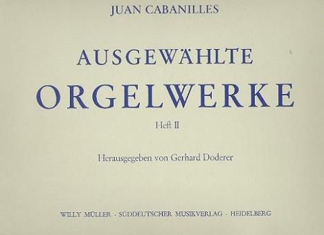 Ausgewählte Orgelwerke Heft 2 