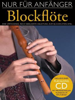 Nur für Anfänger: Blockflöte 