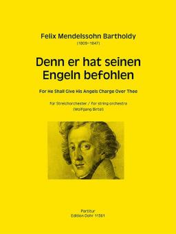 Denn er hat seinen Engeln befohlen für Streichorchester 
