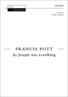 As Joseph was a-walking 