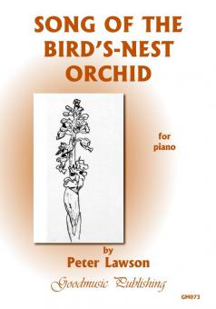 Song of The Birds-Nest Orchid 