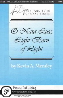O Nata Lux, Light Born Of Light 