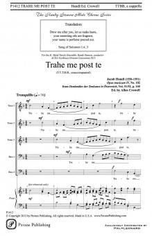 Trahe me post te 