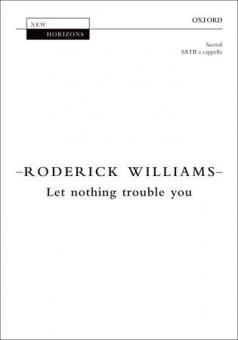 Let Nothing Trouble You 