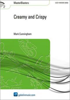 Creamy and Crispy (Fanfarenorchester) 